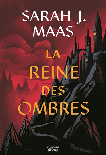 Throne of Glass T4: La Reine des ombres- Sarah J. Maas (2025)