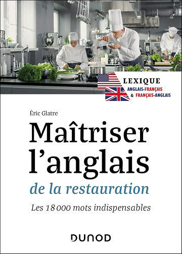 Maîtriser l’anglais de la restauration - Eric Glatre (2024)