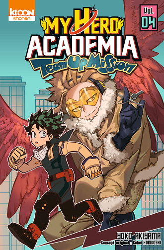My Hero Academia - Team-Up Mission - Tome 04