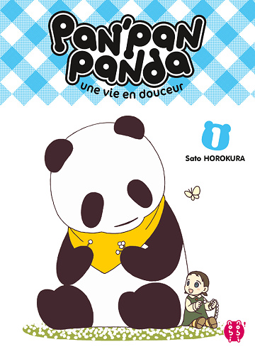 Pan'Pan Panda, une vie en douceur - 1. Tome 1