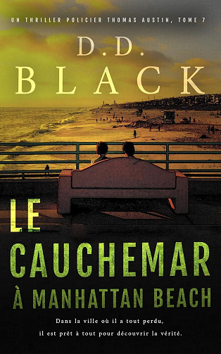 Thomas Austin, Tome 7 : Le cauchemar à Manhattan Beach - D.D. Black (2025)