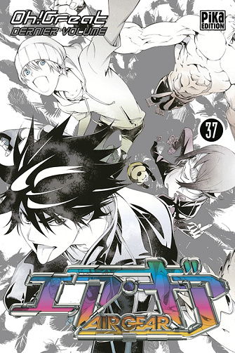 Air gear - 37. Tome 37
