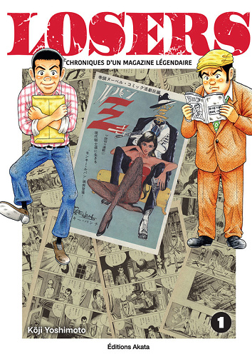 Losers - Chroniques D'Un Magazine Légendaire - Tome 01 (2024)