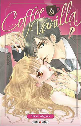 Coffee & Vanilla - 1. Tome 1