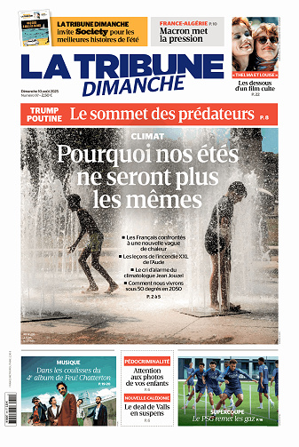 La Tribune dimanche - 10 Août 2025