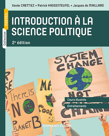 Introduction à la science politique (2e édition) - Xavier Crettiez, Patrick Hassenteufel, Jacques de Maillard (2024)