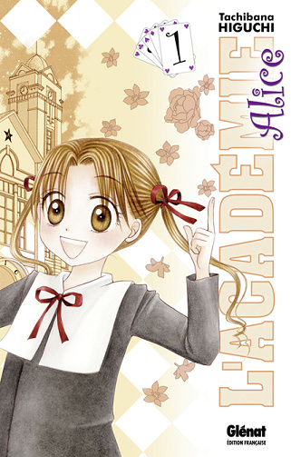 L'académie Alice - 1. Tome 1