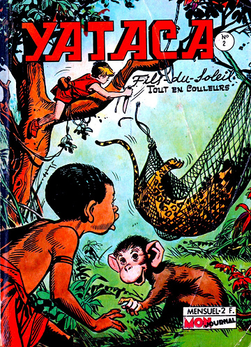 Yataca - 2. Les hommes dans la forêt