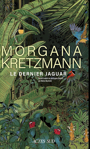 Le Dernier jaguar - Morgana Kretzmann (2025)