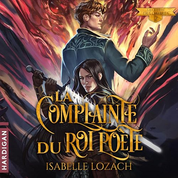 Isabelle Lozach - Tome 2 - La Complainte du Roi Poète [2025]
