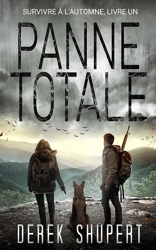 Survivre à l'automne, Tome 1 : Panne totale - Derek Shupert (2025)