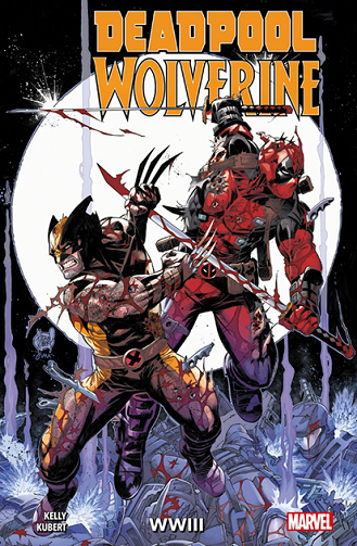 Deadpool & Wolverine: WWIII - 1. WW III (2024)