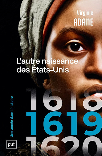 Virginie Adane - 1619. L'autre naissance des États-Unis (2025)