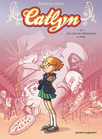 Catlyn - 1. Les Vieux qui détestaient la pizza