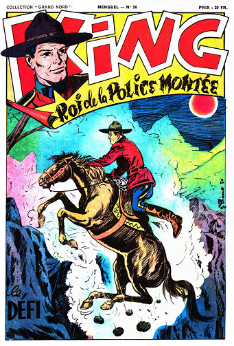 King roi de la Police Montée - Tome 20