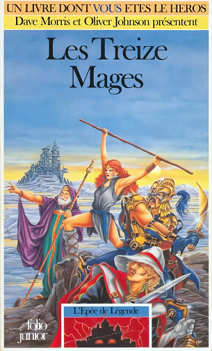 Livre dont vous êtes héros (LDVELH) - L'Épée de Légende - Dave Morris, Oliver Johnson (5 volumes)