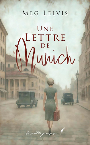 Jack Bailey mystery, Tome 1 : Une lettre de Munich - Meg Lelvis (2025)
