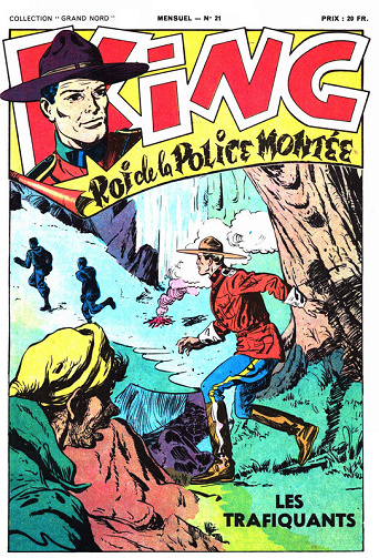 King roi de la Police Montée - Tome 21