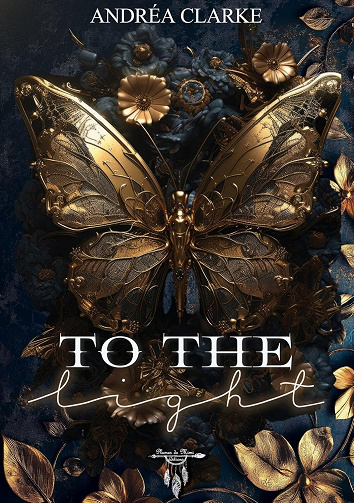 To the light - Andrea Clarke (2025)
