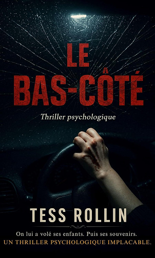 Le bas-côté - Tess Rollin (2025)