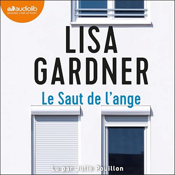Lisa Gardner - Tome 3 - Le saut de l'ange [2025]
