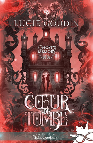 Coeur de tombe: Ghost's Memory, T2 - Lucie Goudin (2025)