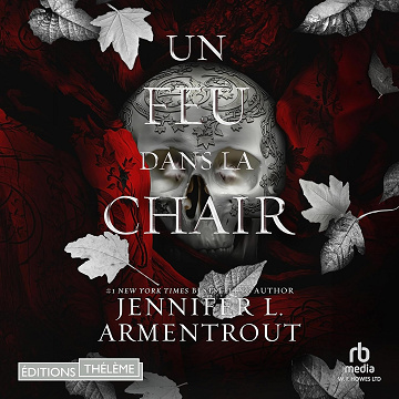 Un feu dans la chair: La chair et le feu 3 - Jennifer L. Armentrout (2025)