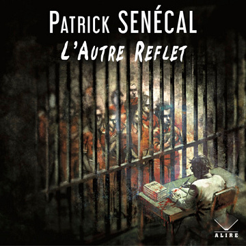 Patrick Senécal - L'autre reflet [2023]