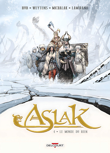 Aslak - Tome 04 - Le monde du rien