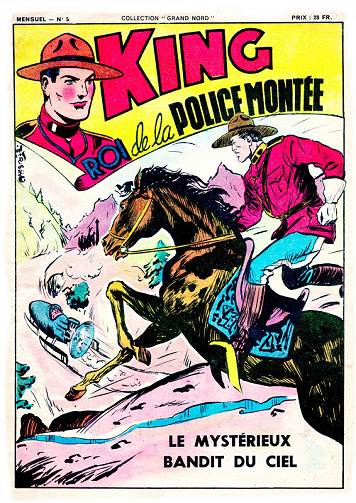 King roi de la Police Montée - Tome 05