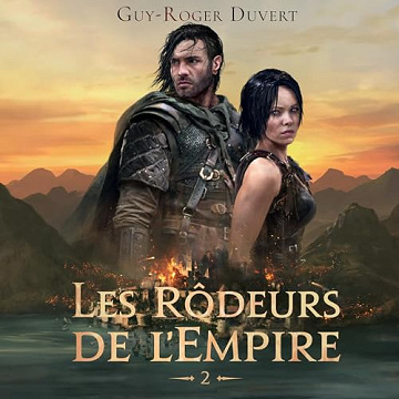 Guy-Roger Duvert - Les Rôdeurs de l'Empire 2 [2025]