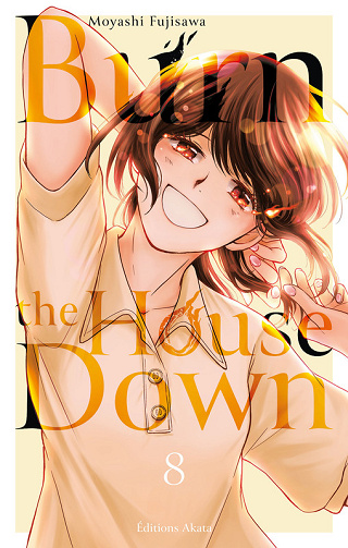 Burn The House Down - Tome 08 (2025)