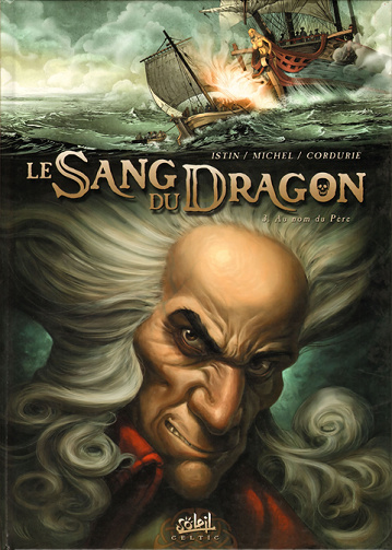 Le sang du dragon - 3. Au nom du Père