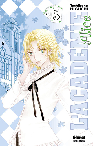 L'académie Alice - 5. Tome 5