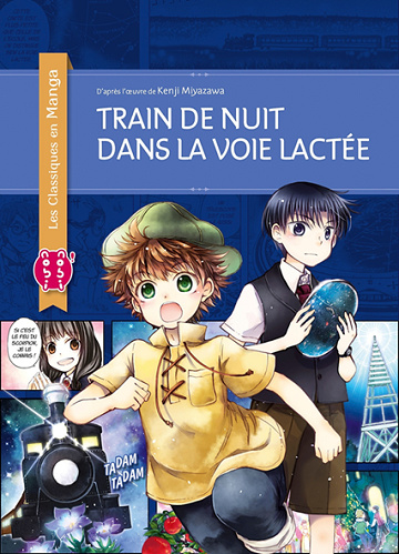 Train de nuit dans la voie lactée - (Les Classiques en manga)