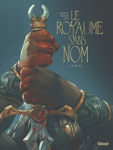 Le Royaume sans nom - Acte III (2025)