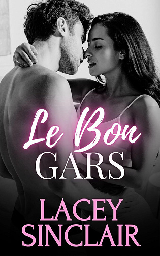 Le Bon Gars - Lacey Sinclair (2025)