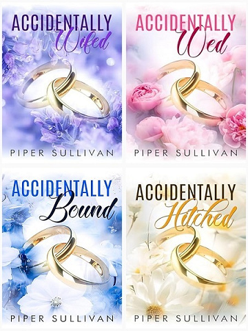 Romances de mariage accidentelles (T01-T04) - Piper Sullivan (2025)