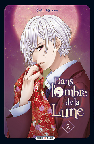Dans l'ombre de la Lune - 2. Tome 2