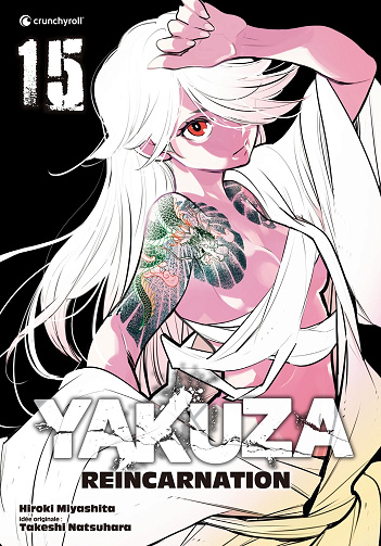 Yakuza Reincarnation - Tome 15 (2025)