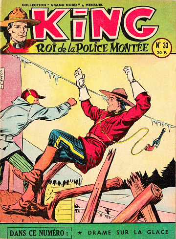 King roi de la Police Montée - Tome 33