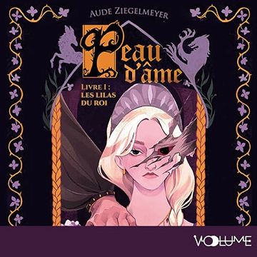 Aude Ziegelmeyer - Tome 1 - Les Lilas du roi [2025]
