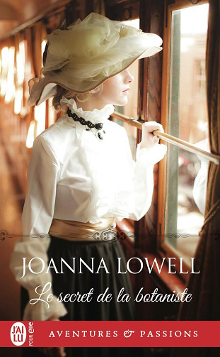 Duke Undone, Tome 2 : Le secret de la botaniste - Lowell Joanna (2025)