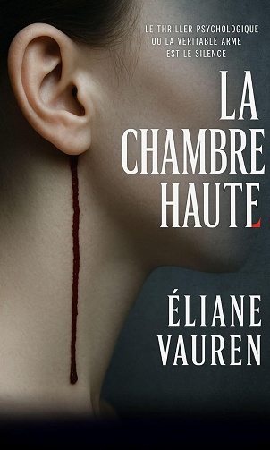 La chambre haute - Éliane Vauren (2025)