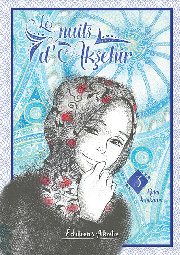 Les nuits d'Aksehir - 3. Volume 3