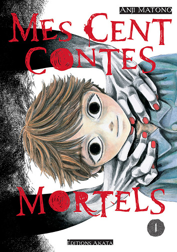 Mes cent contes mortels - Tome 01