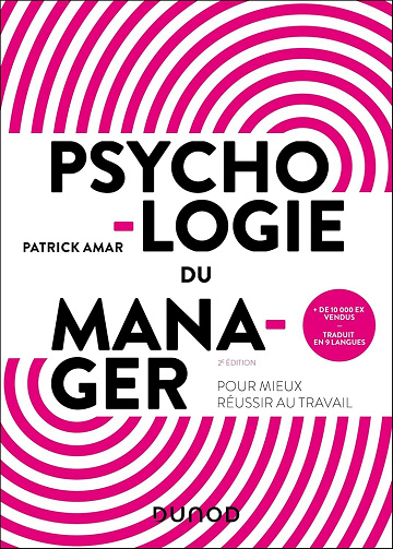 Psychologie du manager - Amar Patrick (2024)
