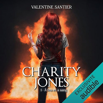 Valentine Santier - Tome 1 - À feu et à sang [2025]