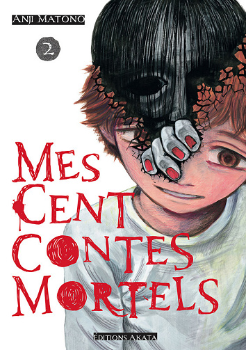 Mes cent contes mortels - Tome 02