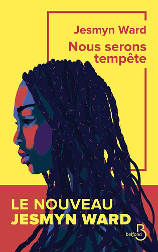 Nous serons tempête - Jesmyn Ward (2025)